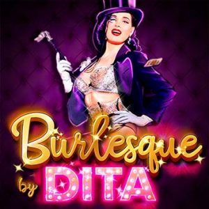 Juego Burlesque by Dita