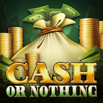 Juego Cash or Nothing